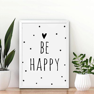 Quadro Be Happy