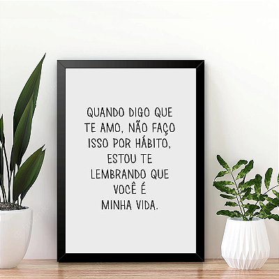 Quadro Quando digo que te amo