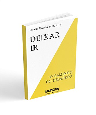 Livro Deixar Ir - O Caminho do Desapego - Pandora Alta Performance Loja  Oficial