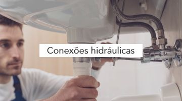 Conexões Hidráulicas