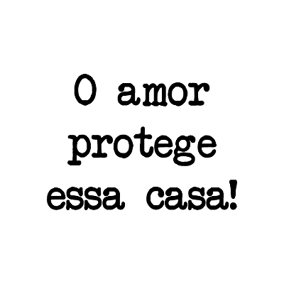 Letrinhas Amor protege