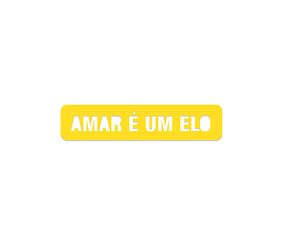 Placa Vazada Amar é um Elo