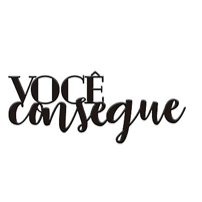 Frase para Parede Você consegue