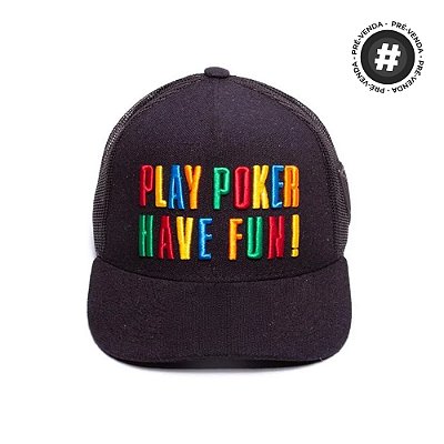 Boné Trucker Play Poker Have Fun - Preto | PRÉ-VENDA