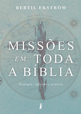 LIVRO - MISSÕES EM TODA A BÍBLIA