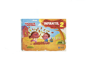 COLEÇÃO EXPLORAR E DESCOBRIR - SAS - INFANTIL 2 - 2026