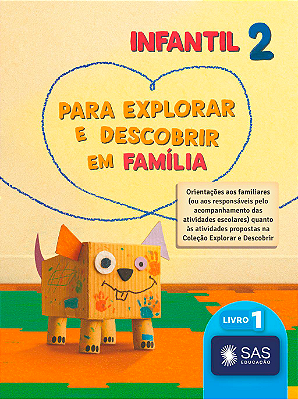 COLEÇÃO EXPLORAR E DESCOBRIR - SAS - INFANTIL 2 - 2027