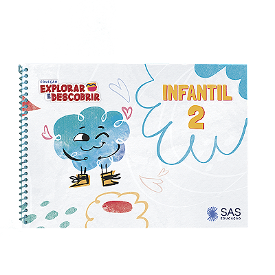 COLEÇÃO EXPLORAR E DESCOBRIR - SAS - INFANTIL 2 - 2026