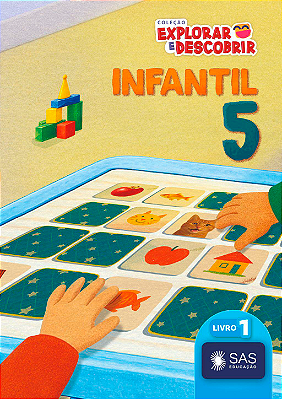 COLEÇÃO EXPLORAR E DESCOBRIR - SAS - INFANTIL 5 - 2027