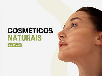 BANNER 1 - Cosmeticos naturais