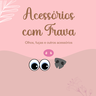 Acessórios com trava