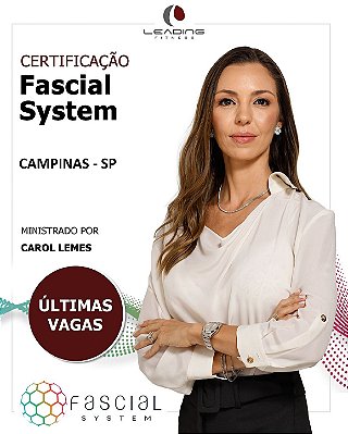 Formação Fascial System para FISIOTERAPEUTAS E PROF. EDUCAÇÃO FÍSICA em Campinas (DEZEMBRO 2026)