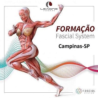 Formação Fascial System para FISIOTERAPEUTAS E PROF. EDUCAÇÃO FÍSICA em Campinas (DEZEMBRO 2026)