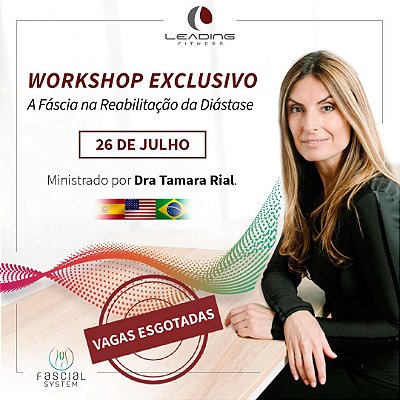 Workshop: A Fáscia na Reabilitação da Diástase com Dra. Tamara Rial em Campinas - 26 Julho de 2024