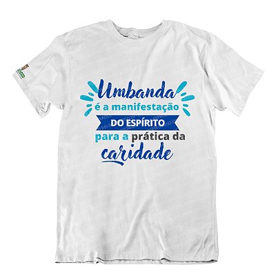 Camiseta Umbanda é Caridade