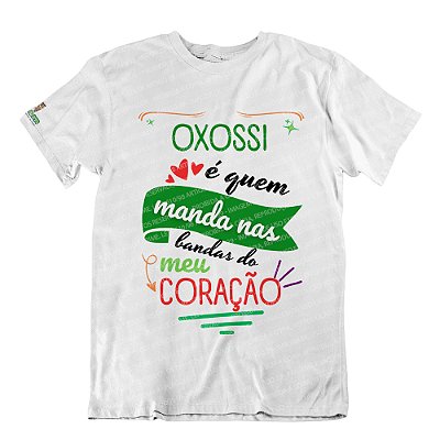 Camiseta Oxossi é Quem Manda