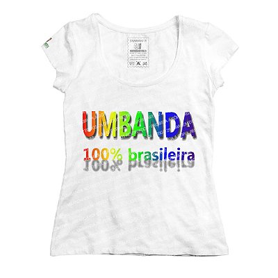 Baby Look Umbanda 100% Brasileira