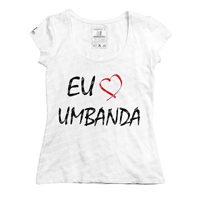 Baby Look Eu Amo a Umbanda