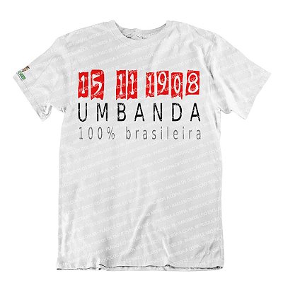 Camiseta Umbanda é Brasileira