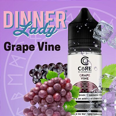 Juice Salt Grape Vine - Core - Dinner Lady