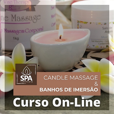 Curso On Line Spa Terapeuta Candle Massage