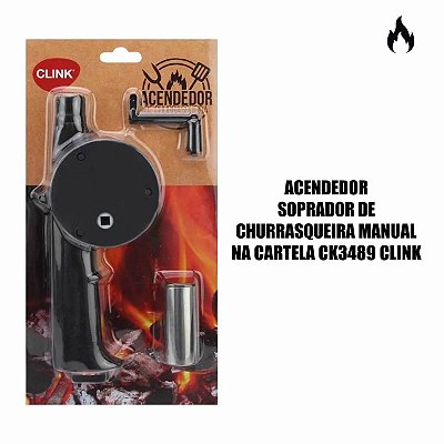 ACENDEDOR/SOPRADOR DE CHURRASQUEIRA MANUAL NA CARTELA CK3489 CLINK