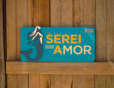 Serei Amor