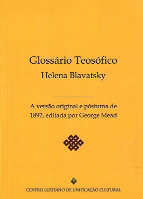 Glossário Teosófico - Helena Blavatsky (versão original)