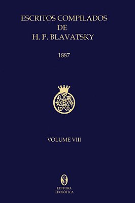 EBOOK - Escritos Compilados de H. P. Blavatsky (Collected Writings) - volume 8 (adquira pelo link na descrição)