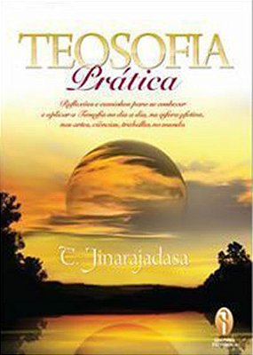 EBOOK - Teosofia Prática - C. Jinarajadasa (adquira pelo link na descrição)