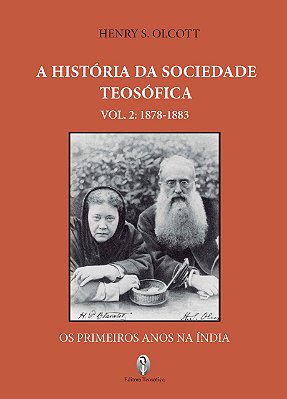 EBOOK - A História da Sociedade Teosófica Vol II - Henry S. Olcott (adquira pelo link na descrição)
