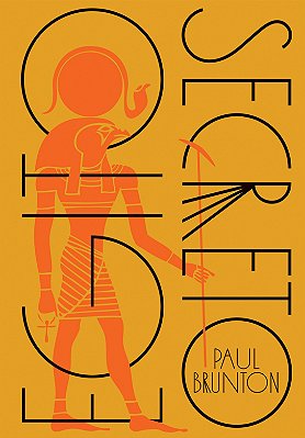 Egito Secreto - Paul Brunton