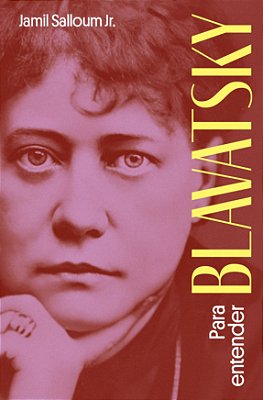 Para entender Blavatsky