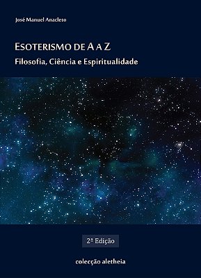 Esoterismo de A a Z – Filosofia, Ciência e Espiritualidade