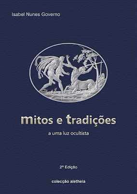 Mitos e Tradições – A Uma Luz Ocultista