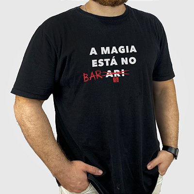 Camiseta Unibutec A Magia Está No Bar