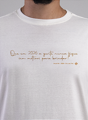 Camiseta Ano Novo Motivos Para Brindar Unibutec Off White