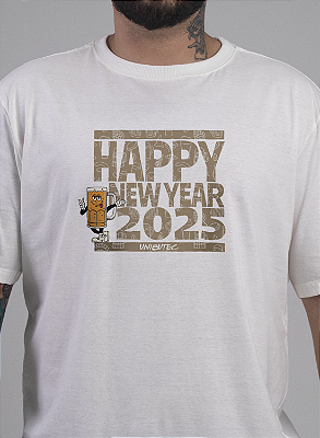 Camiseta Ano Novo Happy New Year 2025 Unibutec Off White