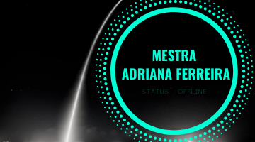 Mestra Adriana Ferreira