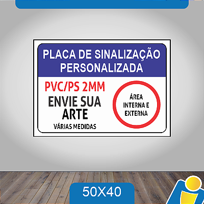 Placa de Sinalização PVC/PS 2MM