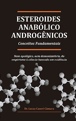 Esteroides Anabólico Androgênicos