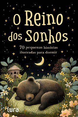KIT ATACADO - O Reino dos Sonhos, histórias ilustradas para dormir