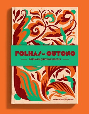 Folhas de Outono - Poesia em quatro estações (Promoção Especial de Natal)