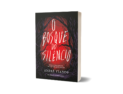 O Bosque do Silêncio: Contos de Terror (Promoção Especial de Natal)