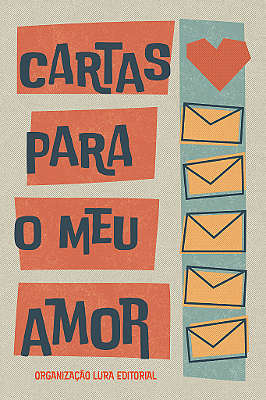 Cartas para o meu Amor (Promoção Especial de Natal)