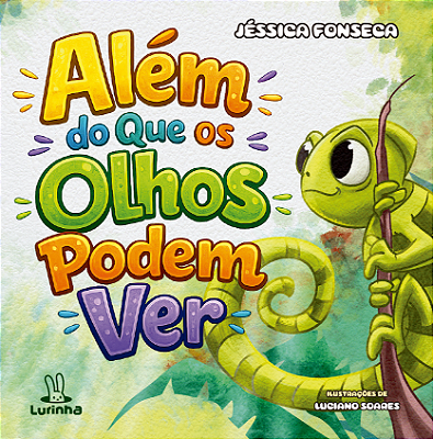 Além do Que os Olhos Podem Ver