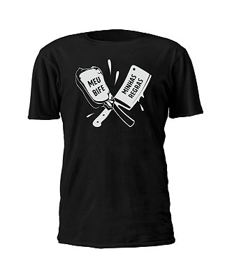 Camiseta Chefn' Boss: “Meu Bife Minhas Regras”