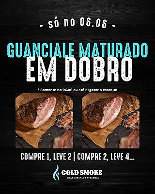 Guanciale em DOBRO - Somente no 6.6