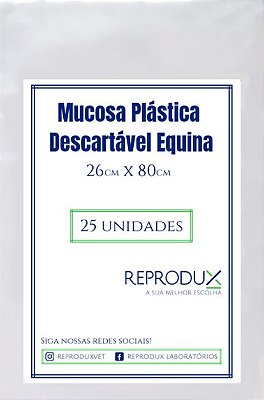 Mucosa Descartável Equina 26cmX80cm (Pct/25) - Reprodux
