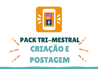 Pack TRIMESTRAL Marketing Básico - Criação e agendamento/ postagem de 2 posts por semana no feed do Instagram e facebook